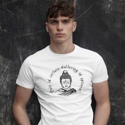 PAIN IS CERTAIN, SUFFERING IS OPTIONAL : BUDDHA QUOTE BLACK UNISEX T-SHIRT
